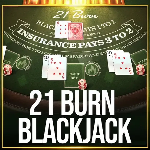 21 burn blackjack